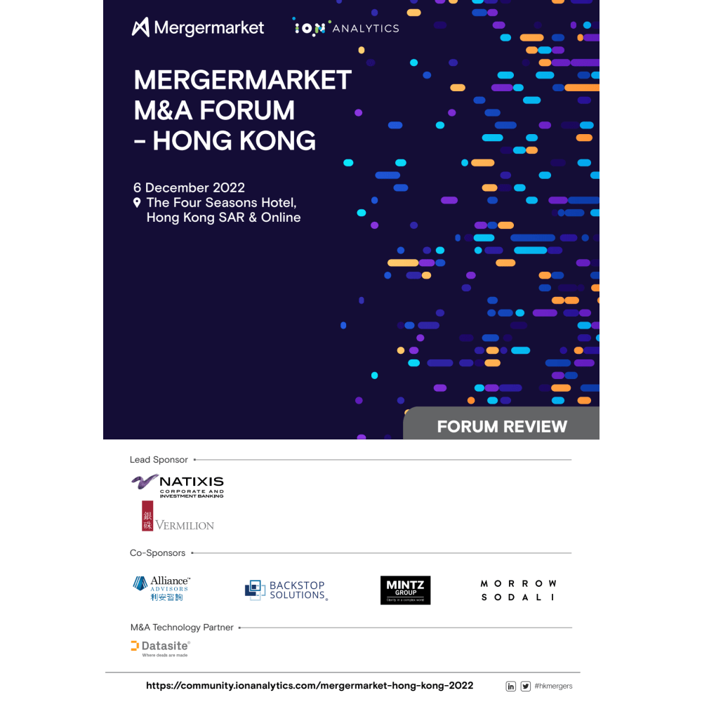 Mergermarket M&A Forum Hong Kong 2022 - Forum Review