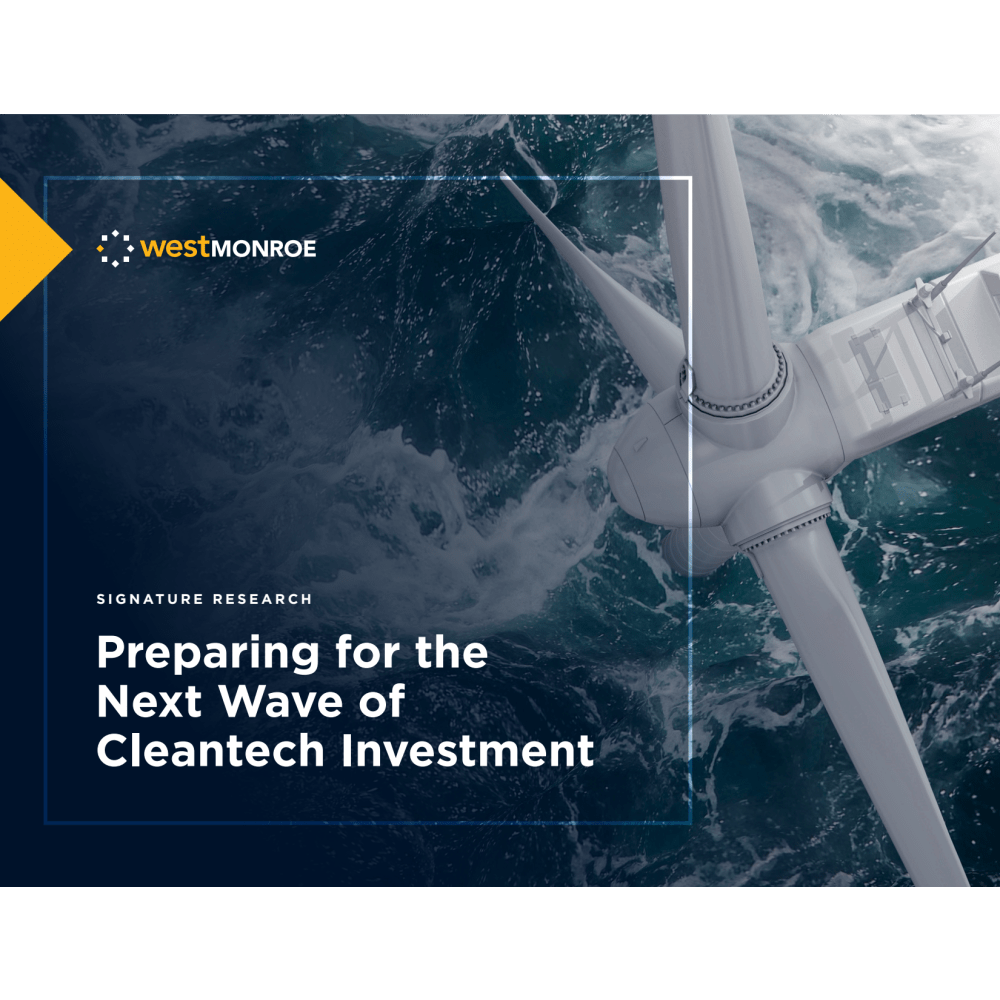 Preparing for the Next Wave of Cleantech Investment