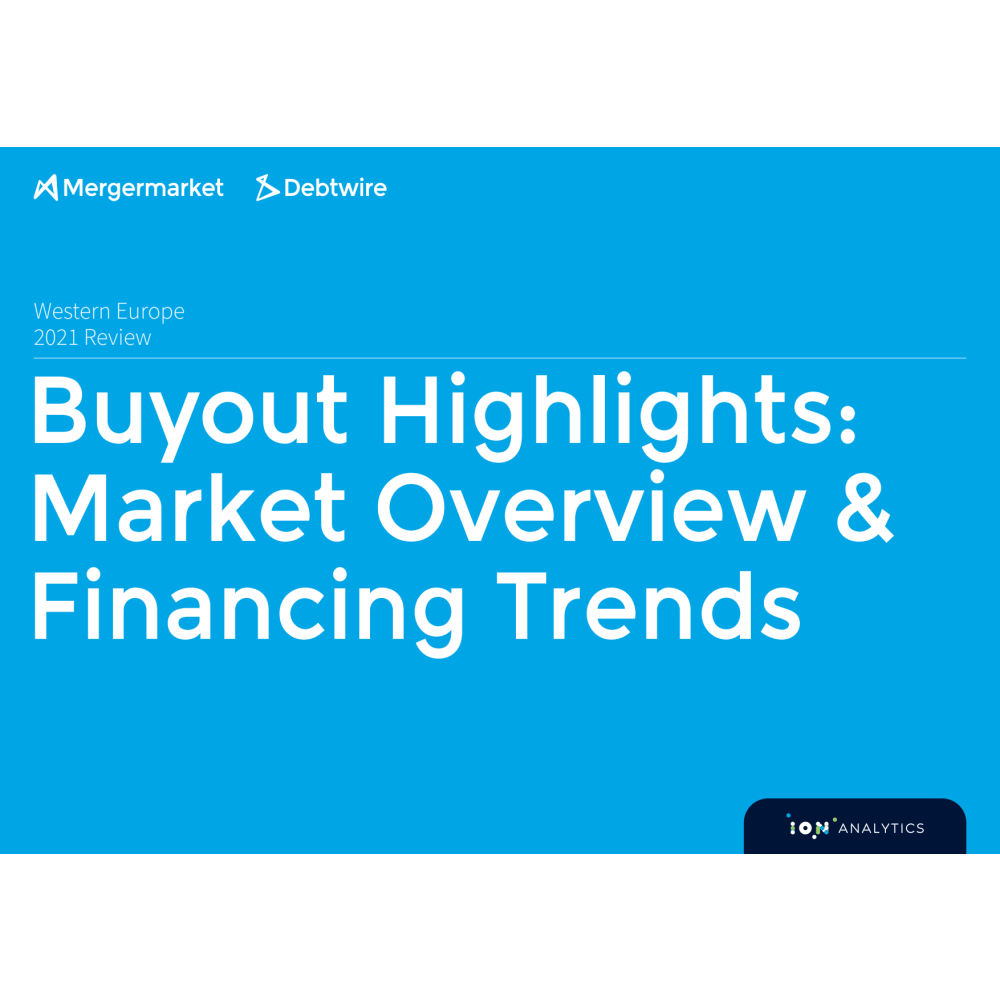Buyout Highlights: Overview of Western European Buyout and Financing Trends FY21