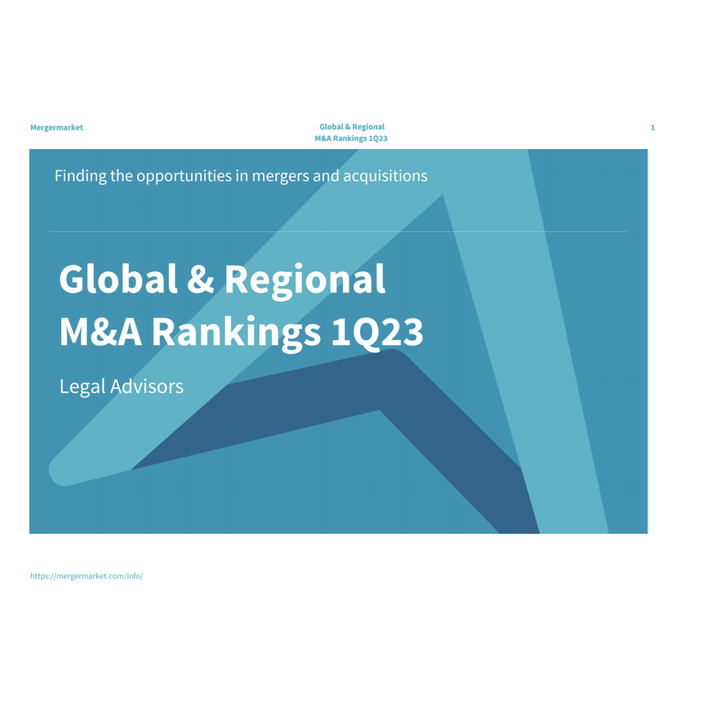 Global & Regional M&A Legal Advisory Rankings: 1Q23