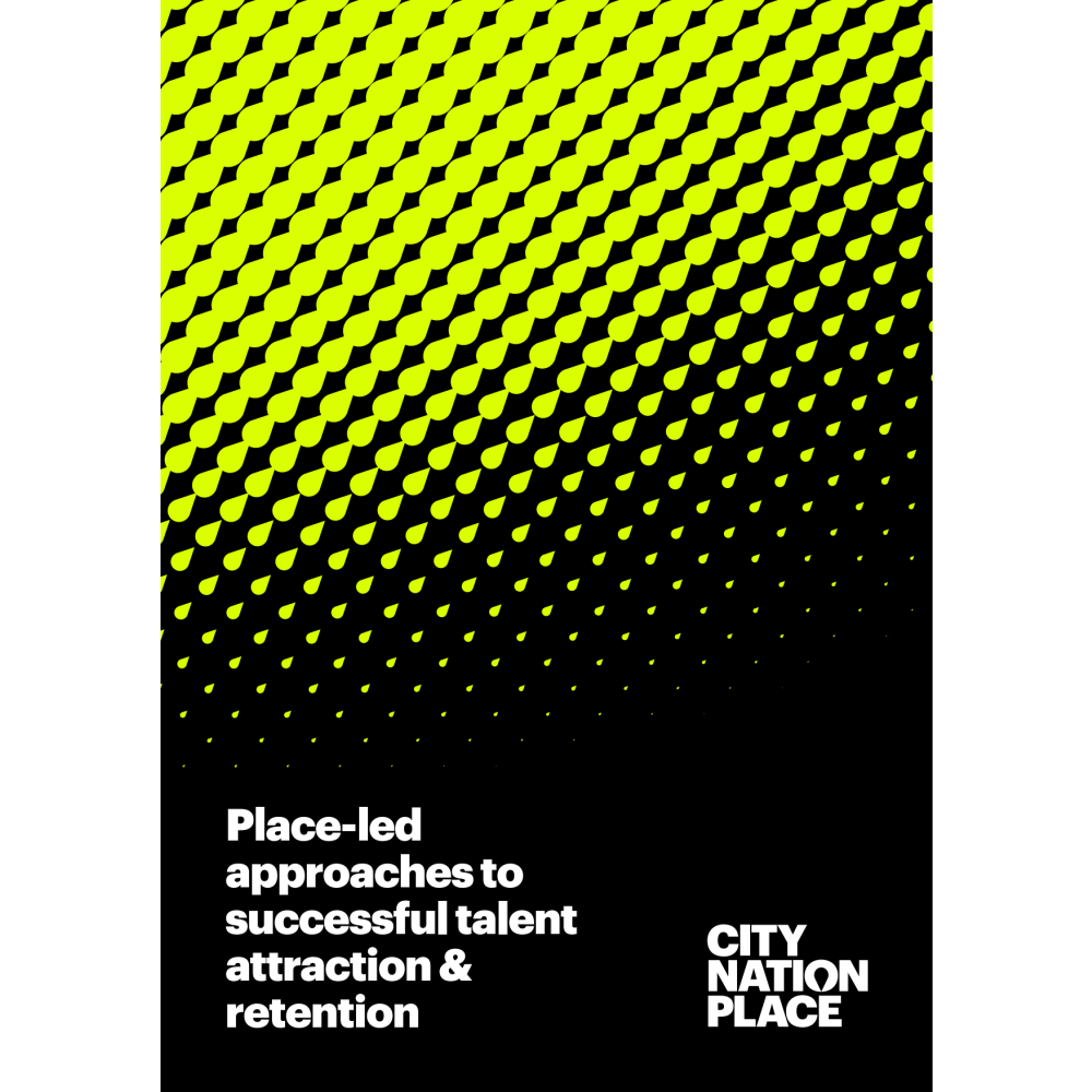 Place-led approaches to successful talent attraction and retention