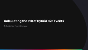 Download: Calculating the ROI of hybrid events