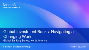 Global Investment Banks: Navigating a Changing World Presentation