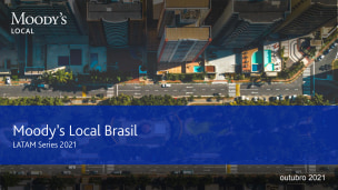 Breve Introdução da Moody’s Local Brasil: Servindo melhor o mercado local