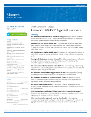 Credit Conditions – Global Answers to 2024's 10 big credit questions