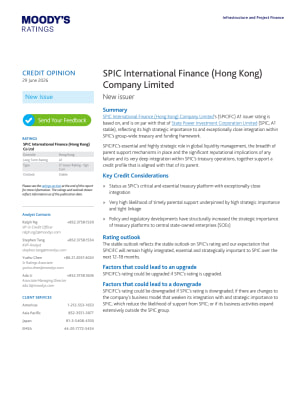 Credit Opinion: SPIC International Finance (Hong Kong) Company Limited