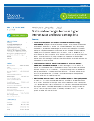 Nonfinancial Companies - Global Distressed exchanges to rise as higher interest rates and lower earnings bite