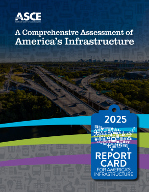 A Comprehensive Assessment of America’s Infrastructure