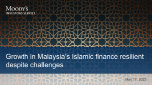 Growth in Malaysia’s Islamic Finance Resilient Despite Challenges-Slide deck