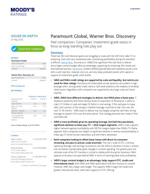 Paramount Global, Warner Bros. Discovery Peer comparison: Companies' investment-grade status in focus as long-standing risks play out