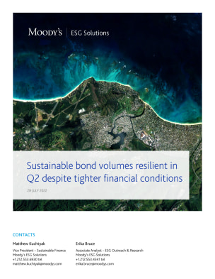 Sustainable bond volumes resilient in  Q2 despite tighter financial conditions