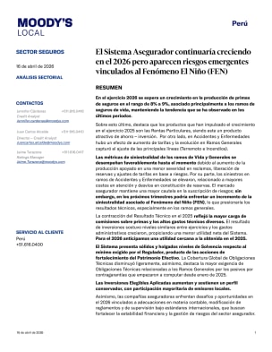 El Sistema Asegurador continuaría creciendo  en el 2026 pero aparecen riesgos emergentes  vinculados al Fenómeno El Niño (FEN)