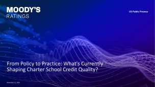 From Policy to Practice: What's Currently Shaping Charter School Credit Quality?