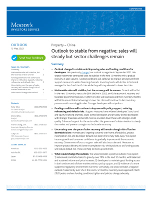 Outlook: Property – China - Outlook to stable from negative; sales will steady but sector challenges remain, 15 May 2023