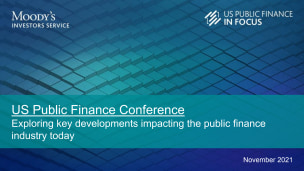 US Public Finance Conference​ Exploring key developments impacting the public finance industry today