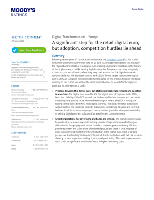 Digital Transformation – Europe: A significant step for the retail digital euro, but adoption, competition hurdles lie ahead