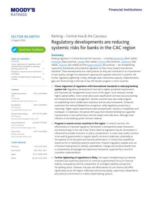 Banking – Central Asia & the Caucasus: Regulatory developments are reducing systemic risks for banks in the CAC region