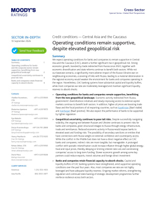 Credit conditions — Central Asia and the Caucasus: Operating conditions remain supportive, despite elevated geopolitical risk