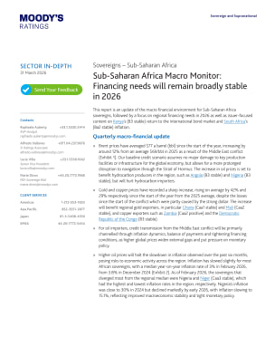 Sovereigns - Sub-Saharan Africa - Sub-Saharan Africa Macro Monitor: Financing needs will remain broadly stable in 2026
