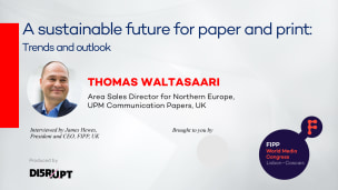 A sustainable future for paper and print: Trends and outlook