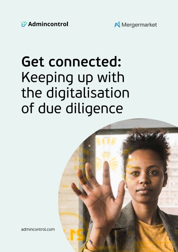 Get connected: Keeping up with the digitalisation of due diligence