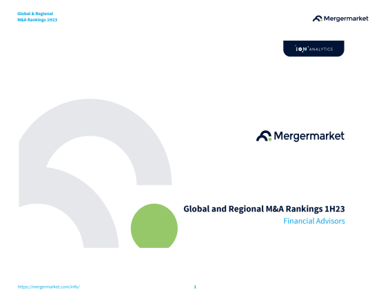 Global & Regional M&A Financial Advisory Rankings: 1H23