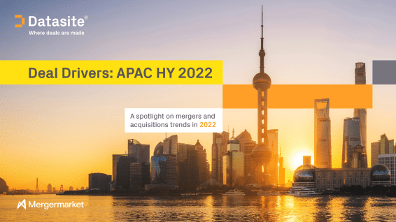 Deal Drivers: APAC HY 2022