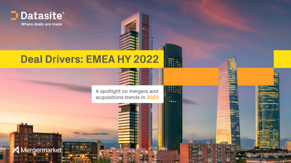 Deal Drivers: EMEA HY 2022