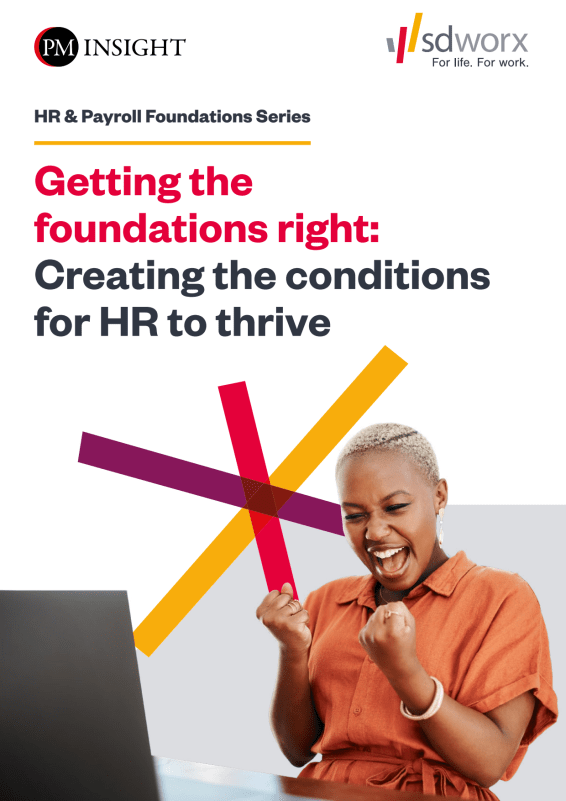 Getting the foundations right: Creating the conditions for HR to thrive
