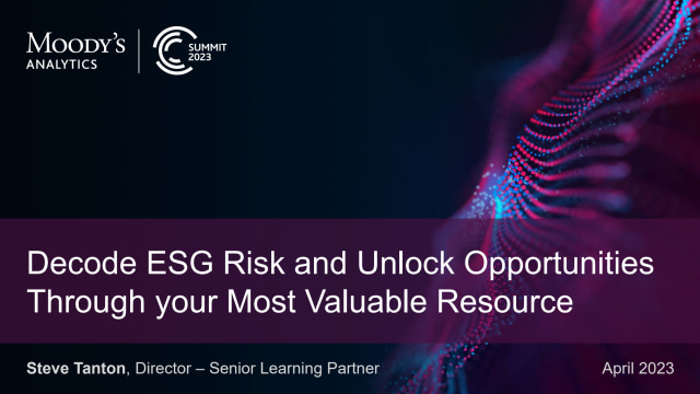 ESG_4_Decode ESG Risk and Unlock Opportunities Through your Most Valuable Resource