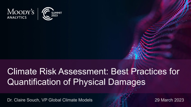ESG_2_Climate Risk Assessment: Best Practices for Quantification of Physical Damages