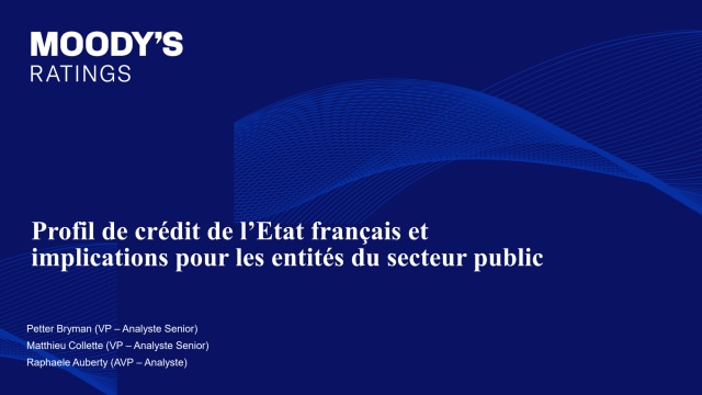Profil de crédit de l’Etat français et  implications pour les entités du secteur public