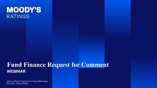 Fund Finance: Proposed Methodology (EMEA/Americas Edition)