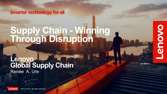 Supply Chain: Winning Through Disruption - Lenovo