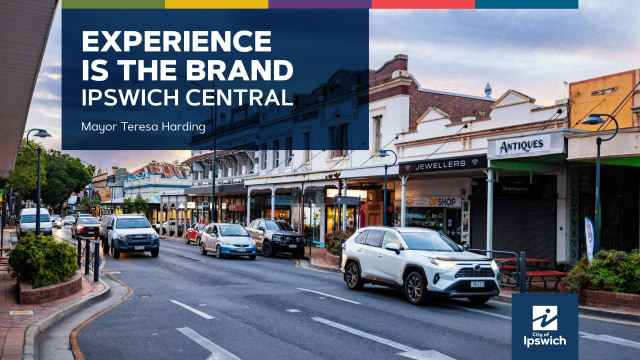 Mayor Teresa Harding, City of Ipswich - EXPERIENCE IS THE BRAND