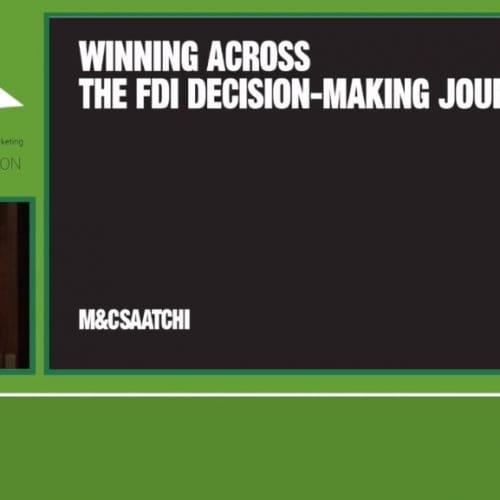 Winning across the FDI Decision Making Journey