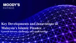 [Presentation Slides] Key Developments and Innovations in Malaysia's Islamic Finance
