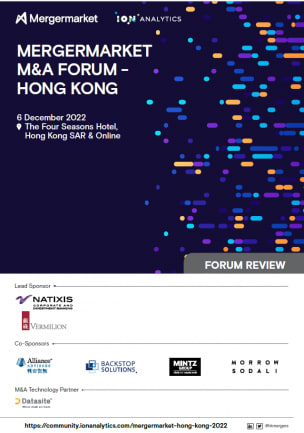 Mergermarket M&A Forum - Hong Kong 2022 Forum Review