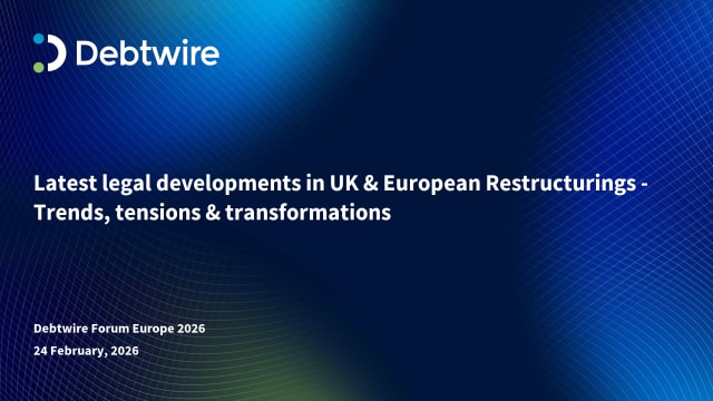 Latest legal developments in UK & European Restructurings - Trends, tensions & transformations