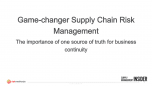 Game-changer Supply Chain Risk Management Slides