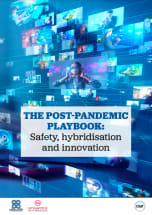 The post-pandemic playbook: safety, hybridisation and innovation