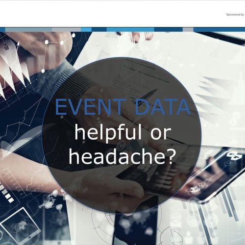 Event data – helpful or headache?