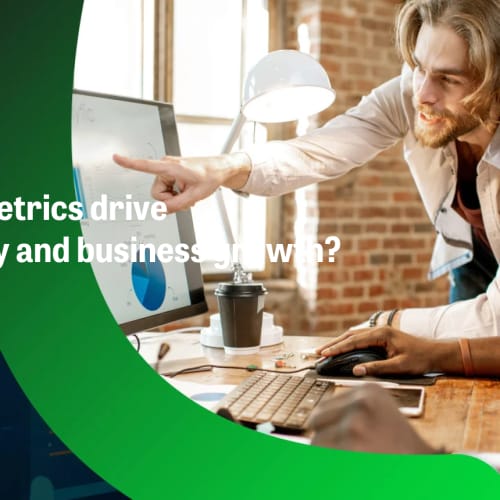 How can metrics drive profitability and business growth?