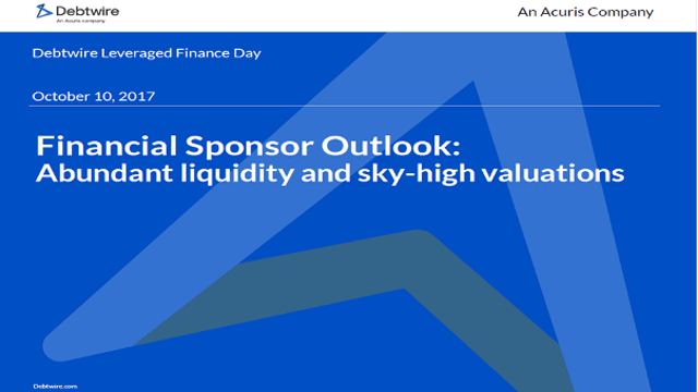 Financial Sponsor Outlook: Abundant liquidity and sky-high valuations