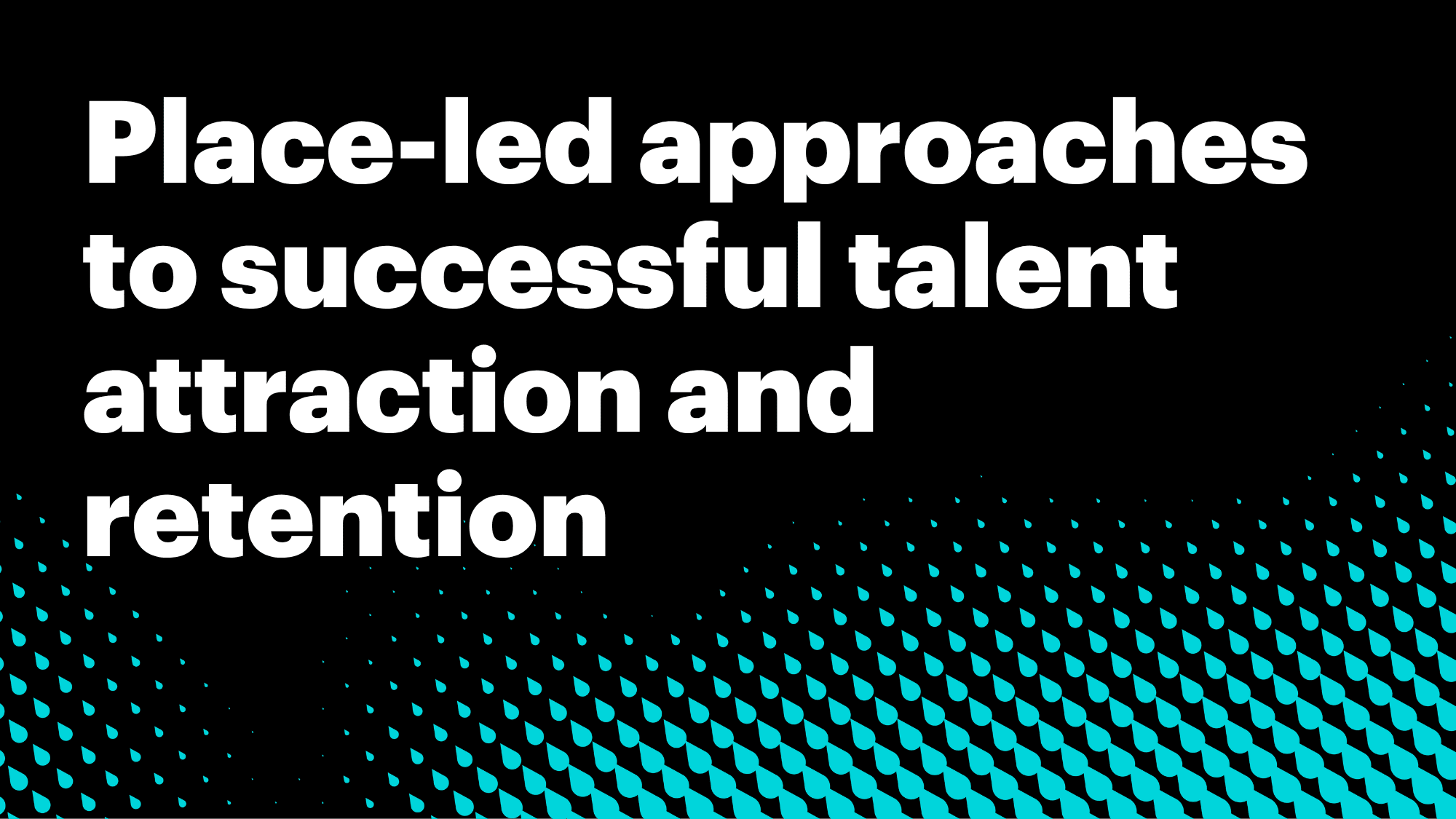 REPOIRT: Talent Attraction