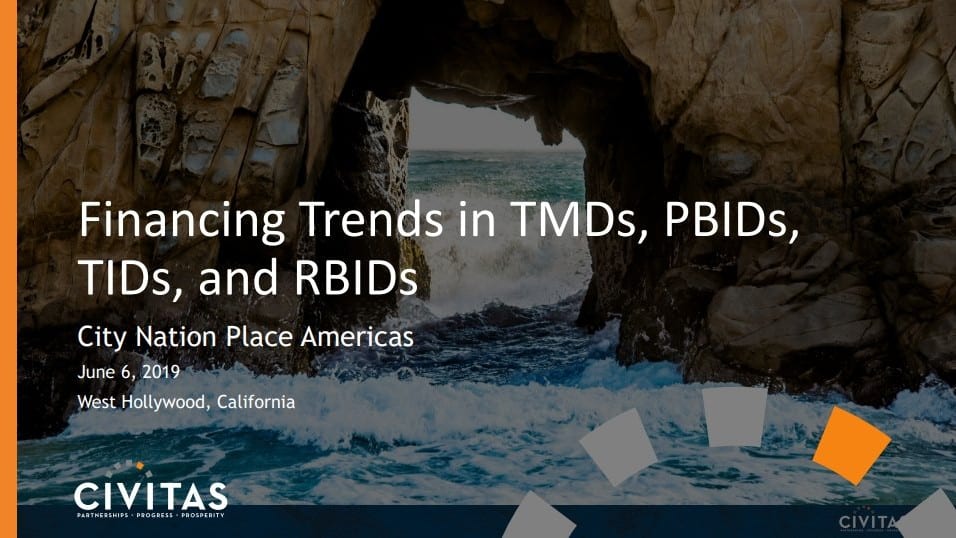 Financing trends in TIDs, BIDs and Restaurant Districts