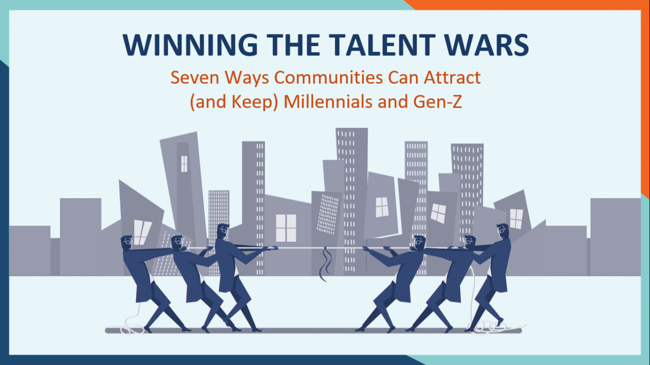 Winning the talent wars: Five ways communities can attract Millenials and Gen Z