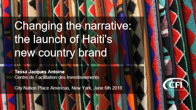 Changing the narrative: the launch of Haiti's new country brand