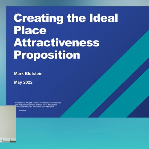 Creating the ideal place attractiveness proposition